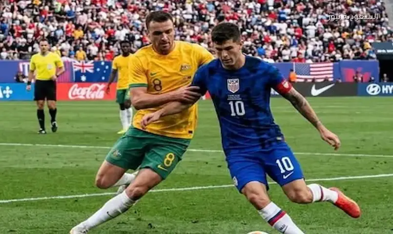 كأس العالم FIFA 2026™: تشكيل أمريكا وأستراليا الرسمي لمواجهة سياتل