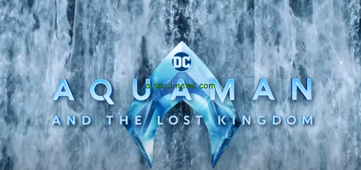 فيلم اكوامان والمملكة المفقودة 2024 Aquaman and the Lost Kingdom كامل اون لاين علي موقع ايجي بست الاصلي