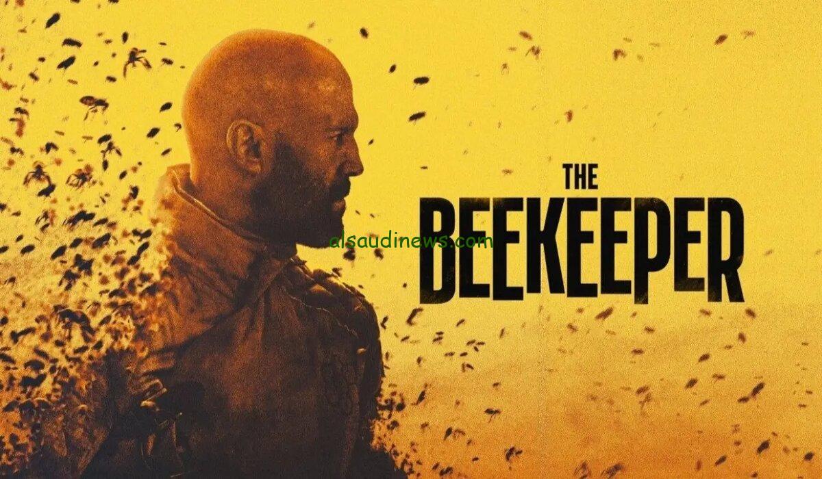 مكسر الدنيا| إيجي بست فيلم النحال the beekeeper مترجم كامل بجودة عالية  تحميل وتنزيل من موقع egybest – السعودية نيوز